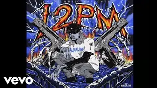 ALKALINE - 12 PM (Audio)