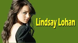 Lindsay Lohan Lifestyle | Boyfriend, Car, House, Family and Biography of Lindsay Lohan