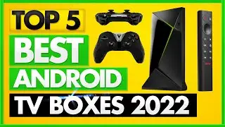 Best Android TV Box 2022 ✅ [TOP 5 Picks in 2022] ✅ Top 5 Best Android TV boxes in 2022 Review