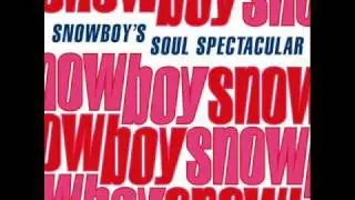 Snowboy - Give Me The Sunshine (Featuring Noel McKoy)