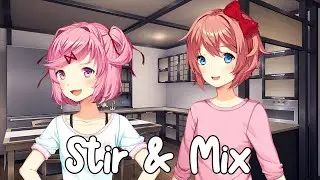 Natsuki & Sayori Stir And Mix (DDLC x Scratchin' Melodii Cover)