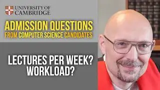 How many hours of study per week? [Cambridge CS admissions]