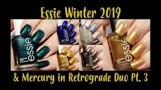 Essie Winter 2019 Collection | Swatch & Review | Mercury In Retrograde Duo Part 3