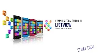 Xamarin Form Tutorial -  4.ListView