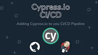 Adding Cypress.io Tests To CI/CD Pipeline! Cypress + Github Actions