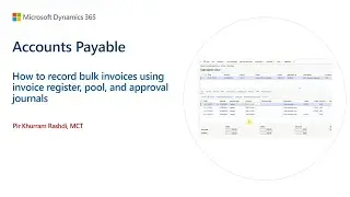 How to record bulk invoices using invoice register, pool and approval process in Dynamics 365 F&O