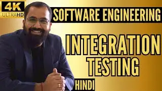 Integration Testing Explained in Hindi l Software Engineering