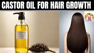 Castor Oil to Increase Hair Volume & Turn Thin Hair to Thick Hair - Hair Growth Tips