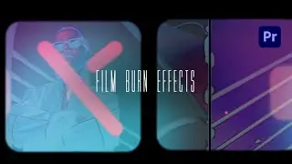 Film Burn Effects | Premiere Pro