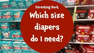 The Ultimate Diaper Sizing Guide for New Parents