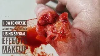 SFX tutorial 2: How to create a convulsed thumb using special effects makeup