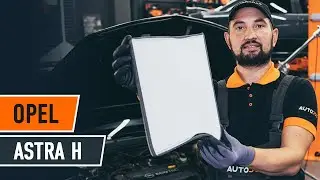 Jak wymienić filtr kabinowy OPEL ASTRA H Sedan [PORADNIK AUTODOC]