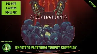 Divination - Full Unedited Platinum Trophy Gameplay (PS4/PS5)