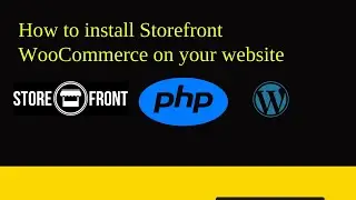 How to install Storefront WooCommerce on your website
