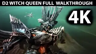 Destiny 2 The Witch Queen Full DLC Walkthrough - No Commentary (4K 60FPS)