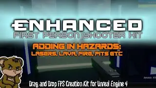 Enhanced FPS Kit - Adding Hazards (Fire, Lava, Lasers etc) - UE4 Blueprint Plugin