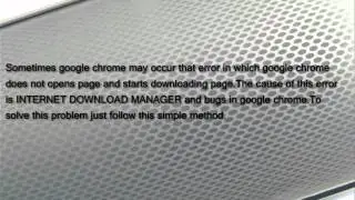 GOOGLE CHROME starts downloading page instead of opening page(SOLUTION)