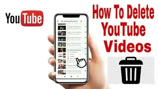 How To Delete YouTube Videos On Mobile (Eazy Social Tips)