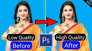 Low Resolution To High Resolution Photo in photoshop CS6 | Photoshop Tutorial | pixelate photo | 🔥