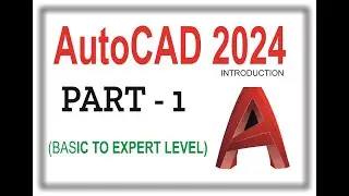 AutoCAD BASIC TO ADVANCE TUTORIAL PART 1