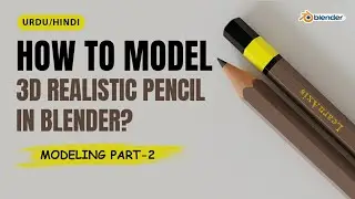 How To Make Pencil in Blender - Part 2 | Blender Tutorial For Beginners || Learn Axis