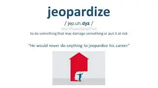 Word of the day | English meaning of jeopardize.