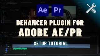Dehancer Plugin for Premiere Pro & After Effects | Full Setup Tutorial