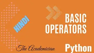 [PYH 2]  Basic operators in Python (Hindi)