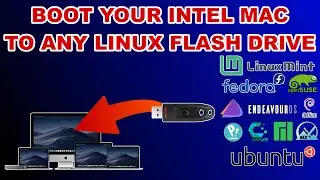 How to boot your Intel Mac from any Linux Bootable Flash Drive 
