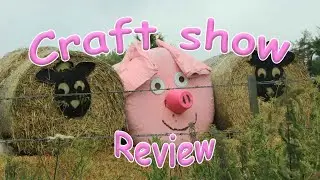 Craft show review