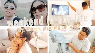 A WEEKEND IN OUR LIFE AS NEW PARENTS