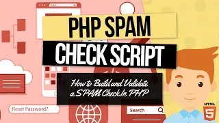 PHP Forms Tutorial: Build and Validate a SPAM Check In PHP
