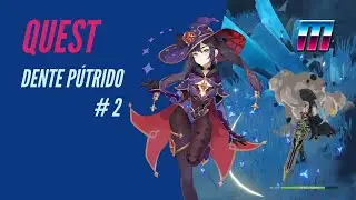 QUEST | DENTE PÚTRIDO #2 Procurar Por 50 Minérios de Prata Estrelada Onde Encontrar? GENSHIN IMPACT