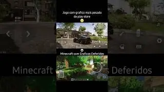 Jogo pesado vs Minecraft Pe graficos deferidos