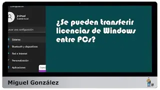 ¿Se pueden transferir licencias de Windows entre PCs?