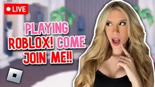 Playing ROBLOX!! Come JOIN ME!!