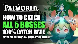 Palworld - How to Catch ALL 5 BOSSES *AFTER PATCH v0.1.4.1*