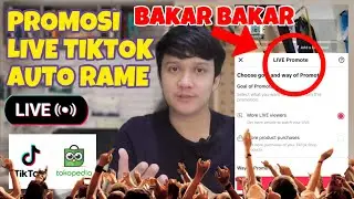 PROMOSI LIVE TIKTOK | BEGINI CARA PROMOSI LIVE TIKTOK BIKIN RAME PENONTON TERBARU 2024