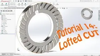 SolidWorks Tutorial 14 Lofted Cut Gear 3D Design