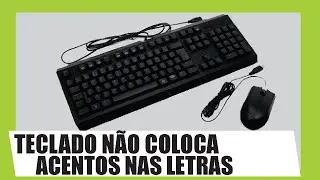 O que Fazer Quando o Teclado Ta Com os ACENTOS DESCONFIGURADOS