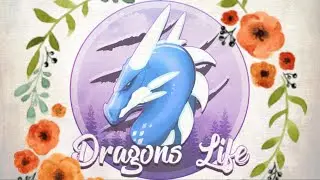 Dragon's Life | Roblox