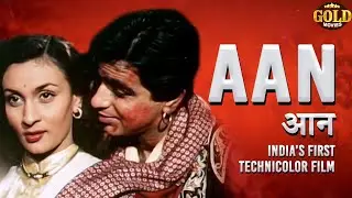 Aan (1952) | आन - HD Full Movie | Nadira | Dilip Kumar | Prem Nath | Nimmi | Mukri