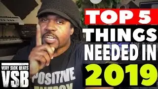 Top 5 Things Every Producer Needs in 2019