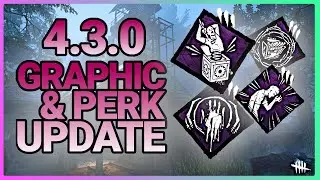 MacMillan Graphics Update, and Perk Changes! | DBD Update Patch Notes 4.3.0