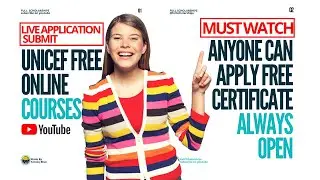 UNICEF Free Online Courses 2021 Free Certification  Hacks That Everyone Should Know