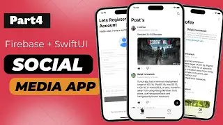 SwiftUI Social Media App - Firebase - Part 4 - Xcode 14 - SwiftUI Tutorials