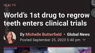 Drug To Regrow Teeth Enters Human Clinical Trials 
