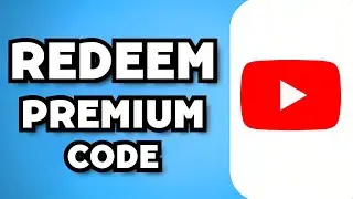 How To Redeem YouTube Premium Code From Discord (2024 Guide)