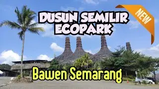 Wisata Eco Park Dusun Semilir Bawen Kabupaten Semarang 2024