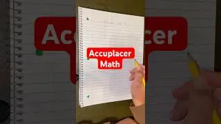 Accuplacer Math | algebra review ￼#accuplacer #collegeprep #collegeboard #placementtest #math